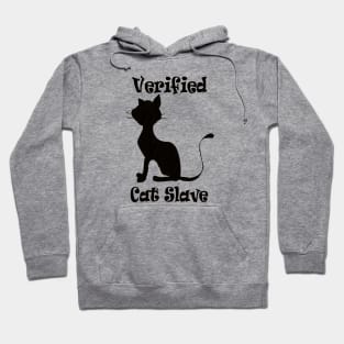 Funny Cat Lovers Verified Slave Meme Hoodie